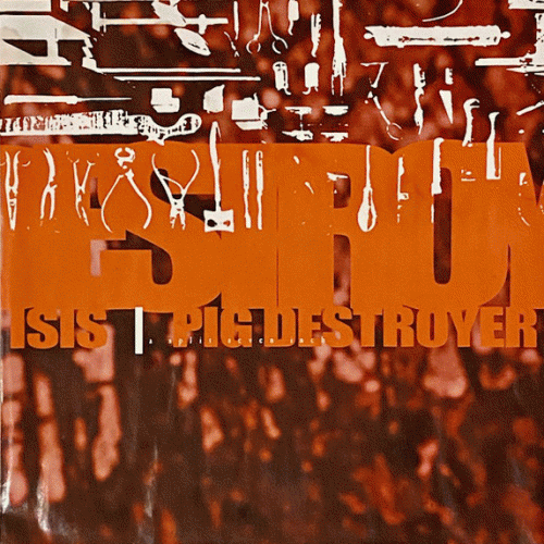 Pig Destroyer : Pig Destroyer - Isis